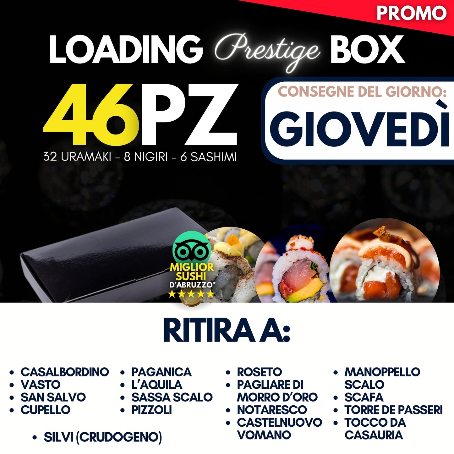 LOADING PRESTIGE BOX - GIOVEDÌ 4