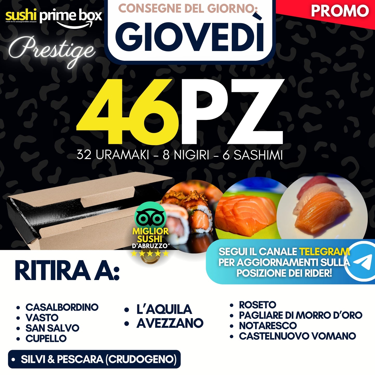 Sushi PRESTIGE Prime Box 46 Pezzi - Giovedì 11