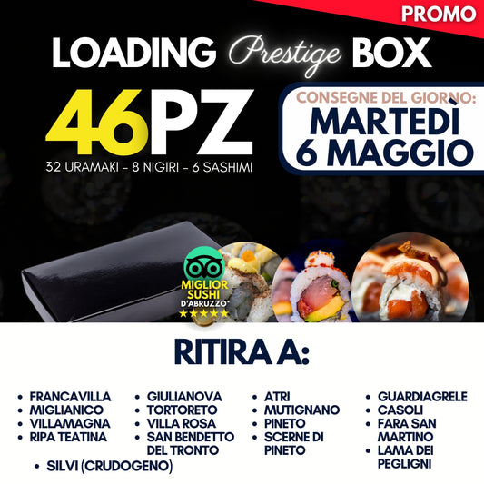 LOADING PRESTIGE BOX - MARTEDÌ 6