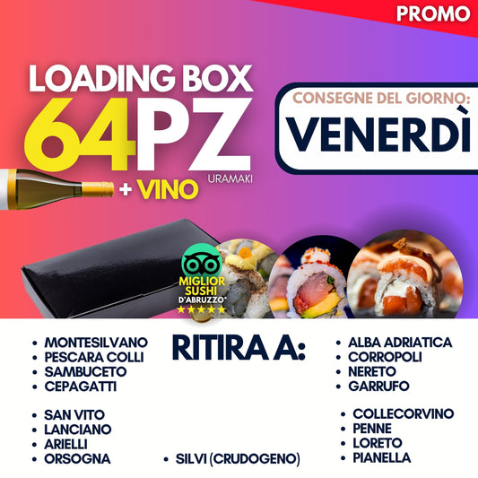 LOADING BOX - VENERDÌ 29