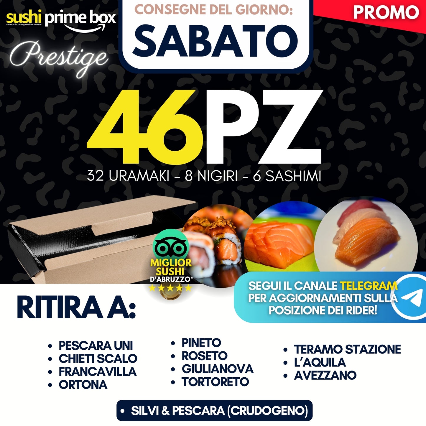 Sushi PRESTIGE Prime Box 46 Pezzi - Sabato 13