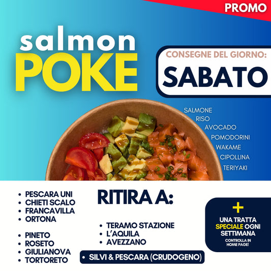 SALMON POKE - SABATO 8