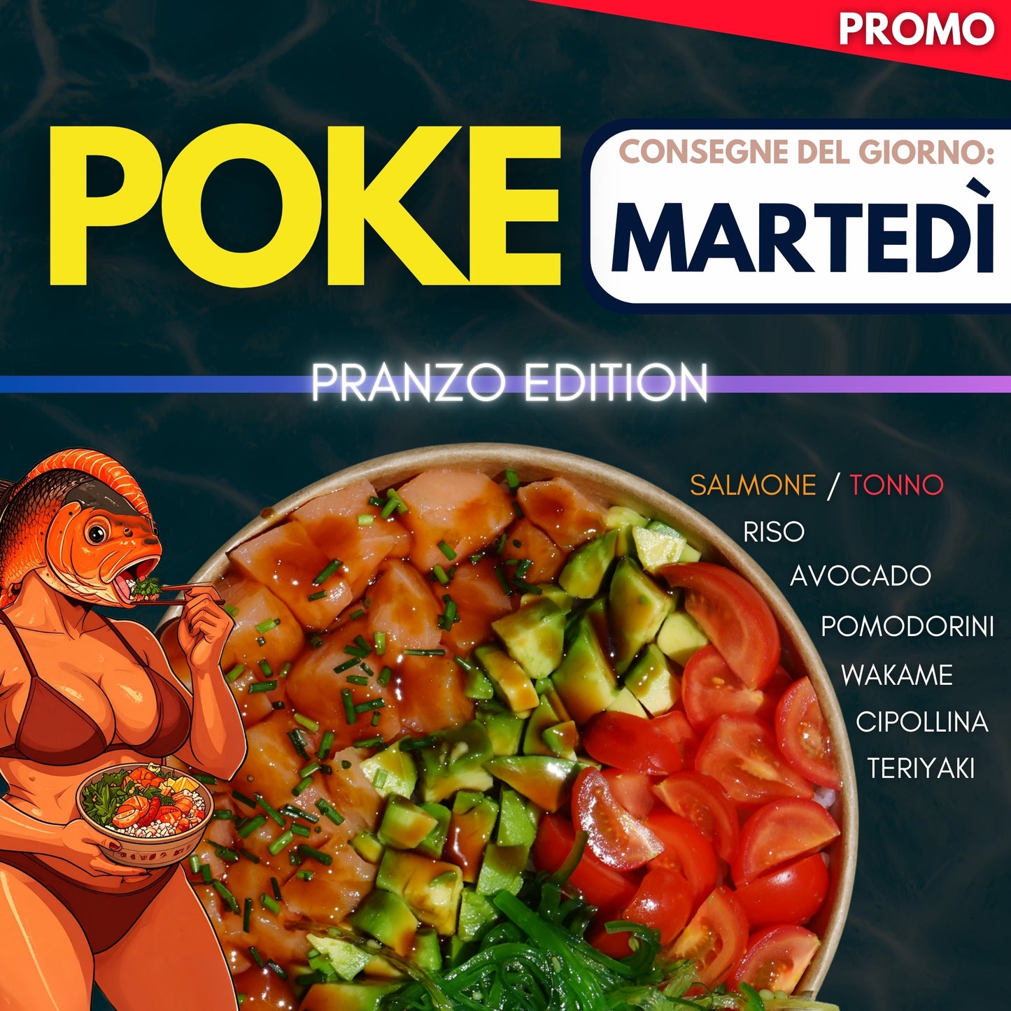 POKE "Pranzo Edition" - MARTEDÌ 12